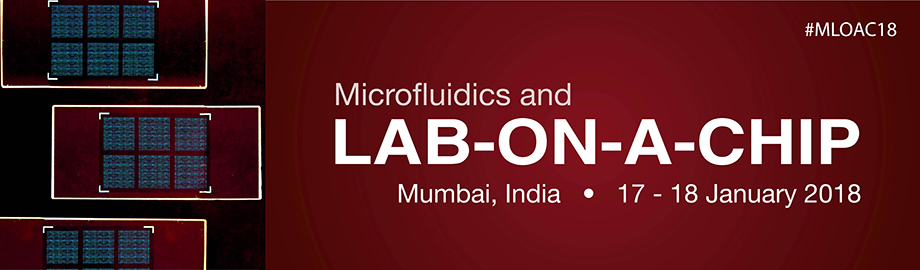 Microfluidics and LAB-ON-A-CHIP